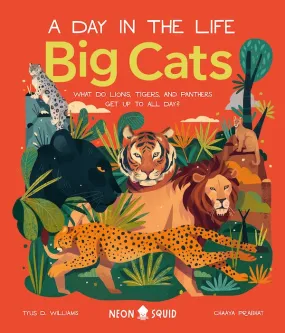 A Day in the Life: Big Cats