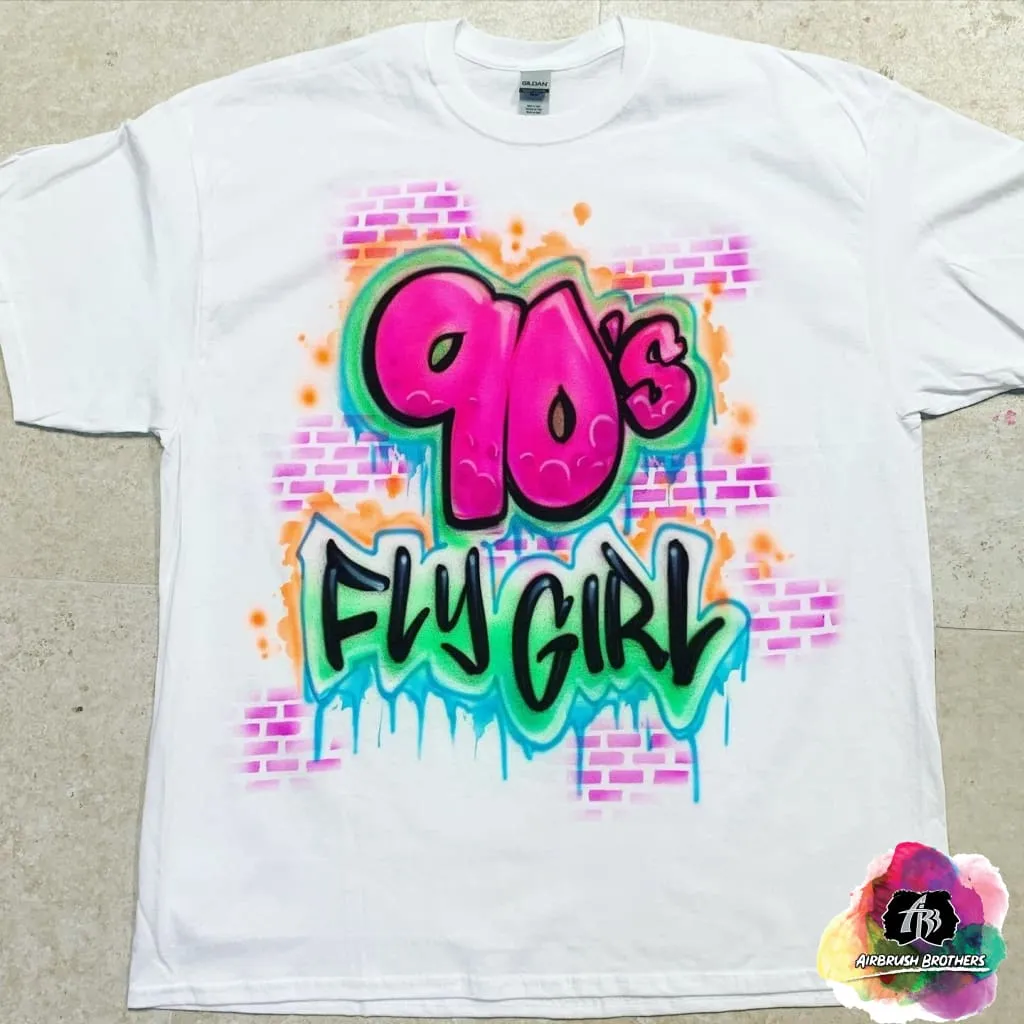 Airbrush 90's Fly Girl w/ Bricks Shirt Design