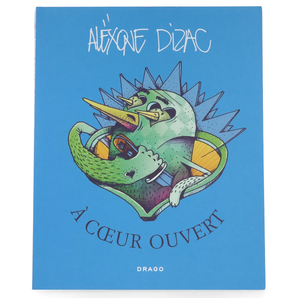 Alëxone Dizac - A coeur Ouvert