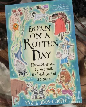 Born on a Rotten Day