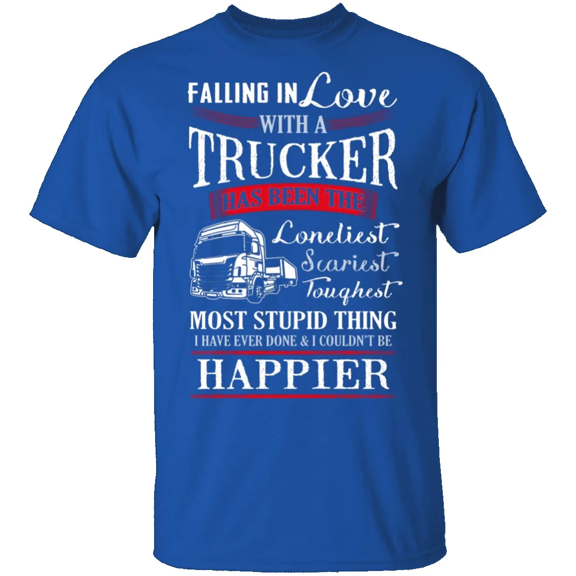 Falling For A Trucker T-Shirt