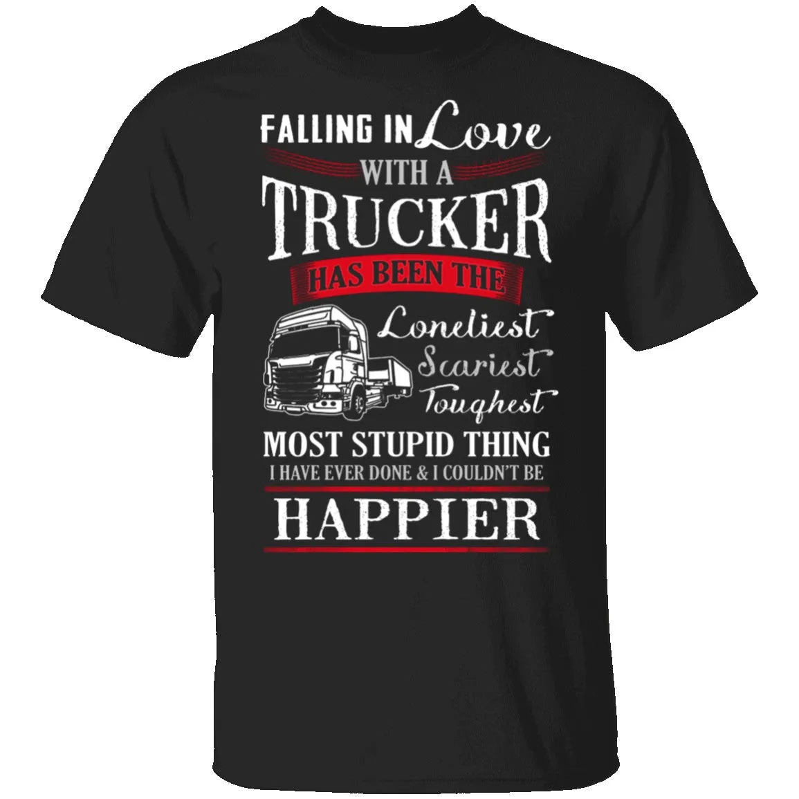 Falling For A Trucker T-Shirt