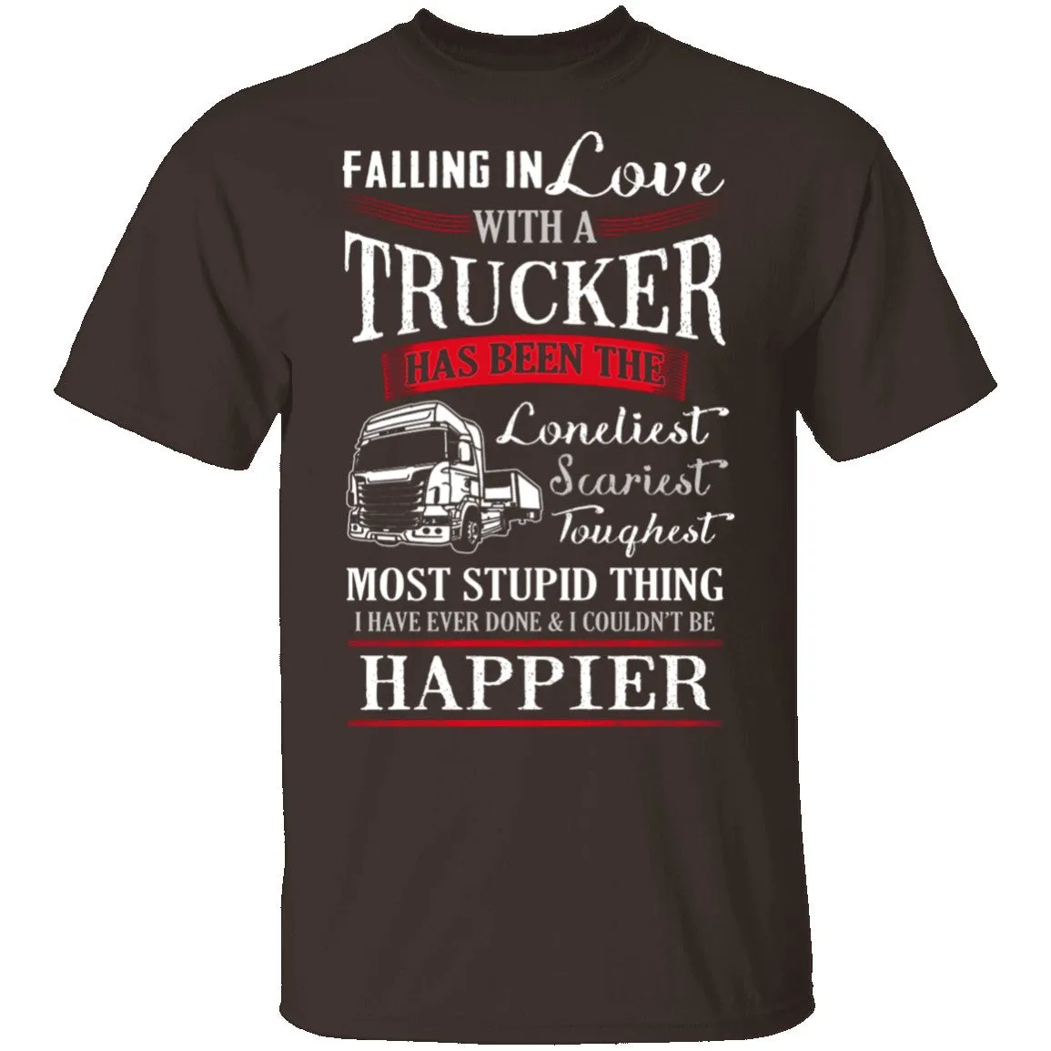 Falling For A Trucker T-Shirt