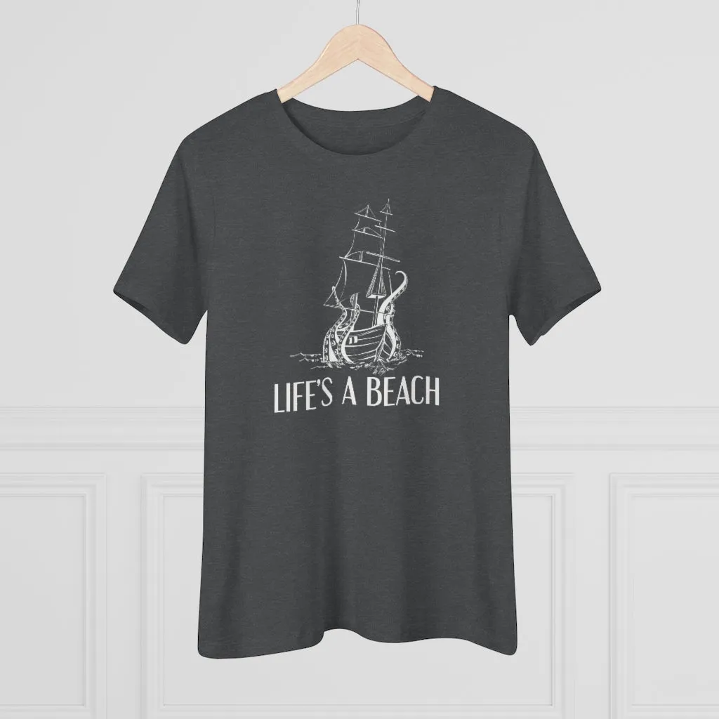 Life's A Beach, Women's Premium Tee