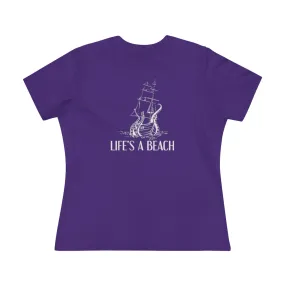 Life's A Beach, Women's Premium Tee