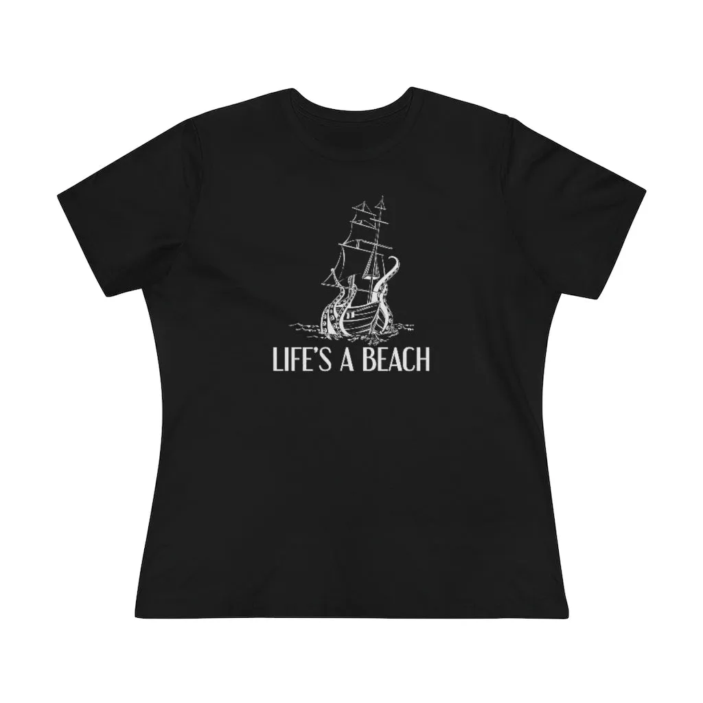 Life's A Beach, Women's Premium Tee