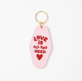 Love is All You Need | Motel Keychain