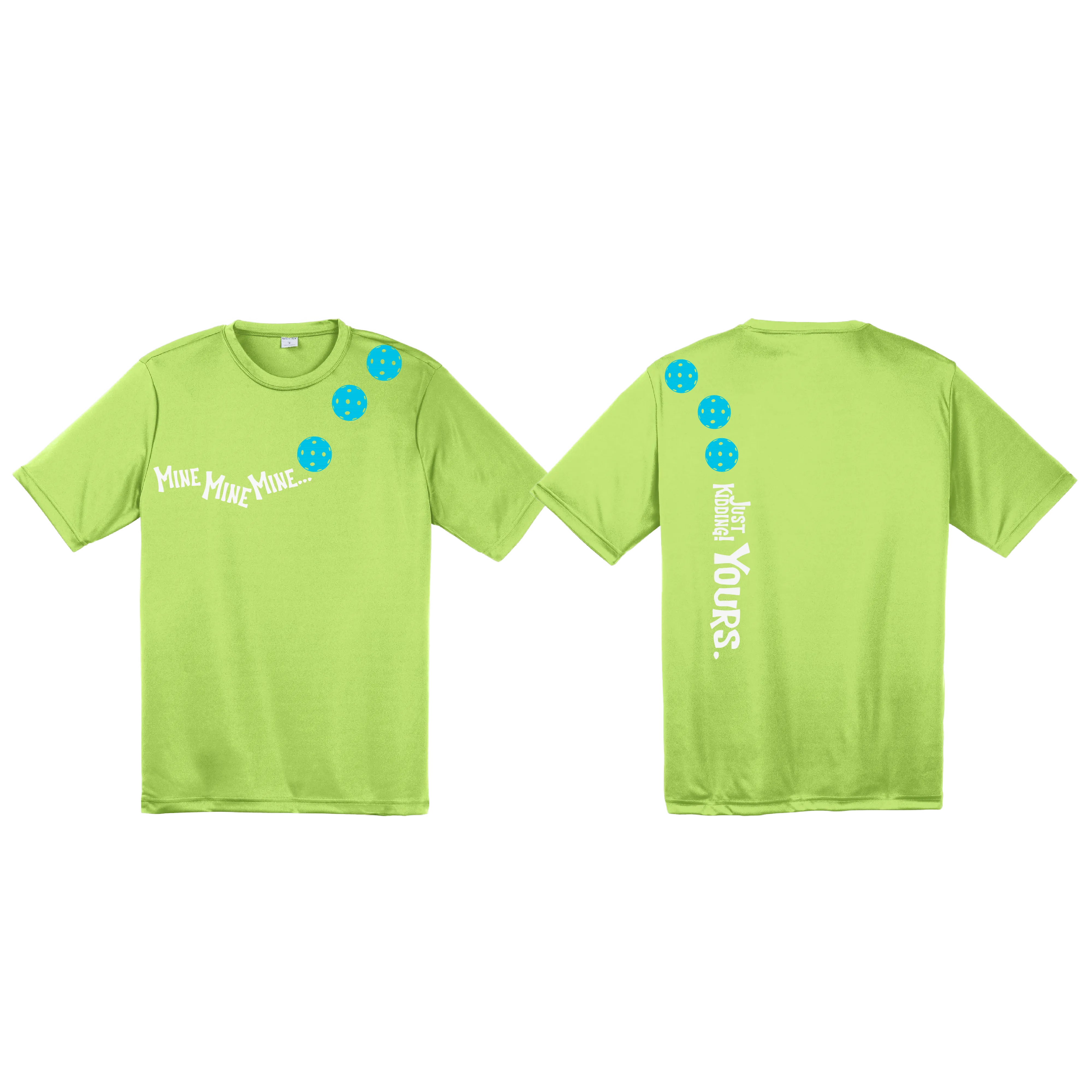 Mine JK Yours (Pickleball Colors Green Rainbow or Cyan) | Men's Short Sleeve Athletic Shirt | 100% Polyester