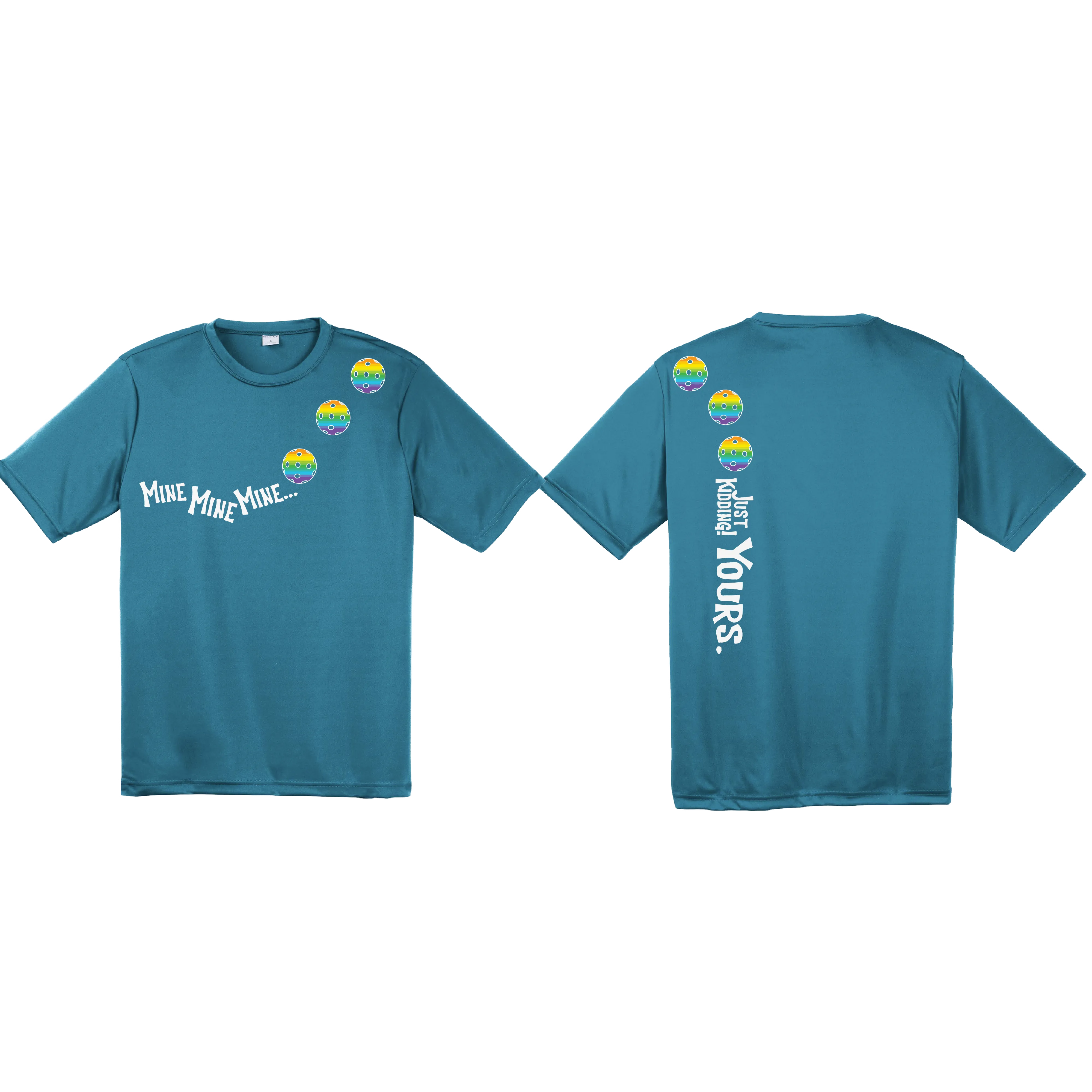 Mine JK Yours (Pickleball Colors Green Rainbow or Cyan) | Men's Short Sleeve Athletic Shirt | 100% Polyester