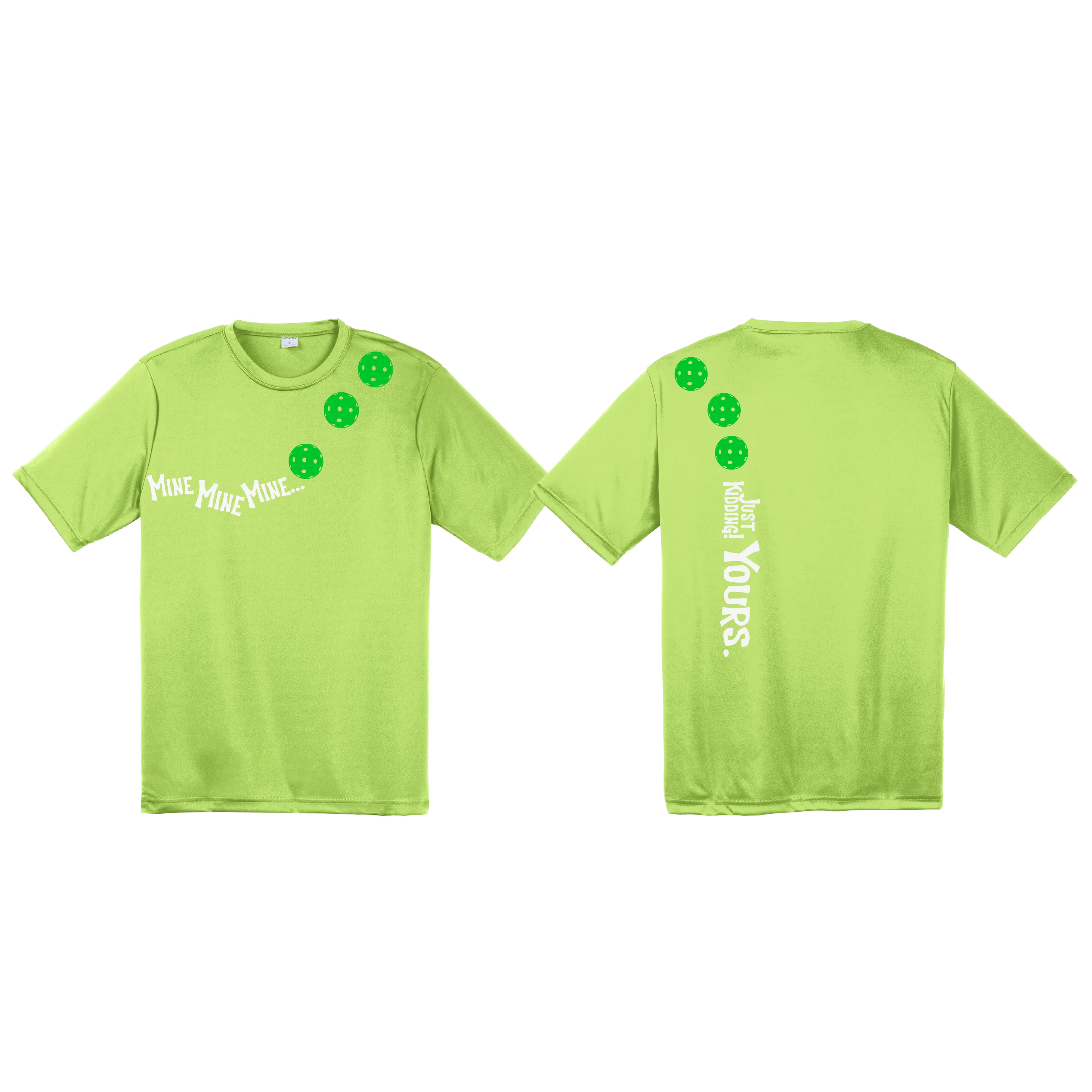 Mine JK Yours (Pickleball Colors Green Rainbow or Cyan) | Men's Short Sleeve Athletic Shirt | 100% Polyester