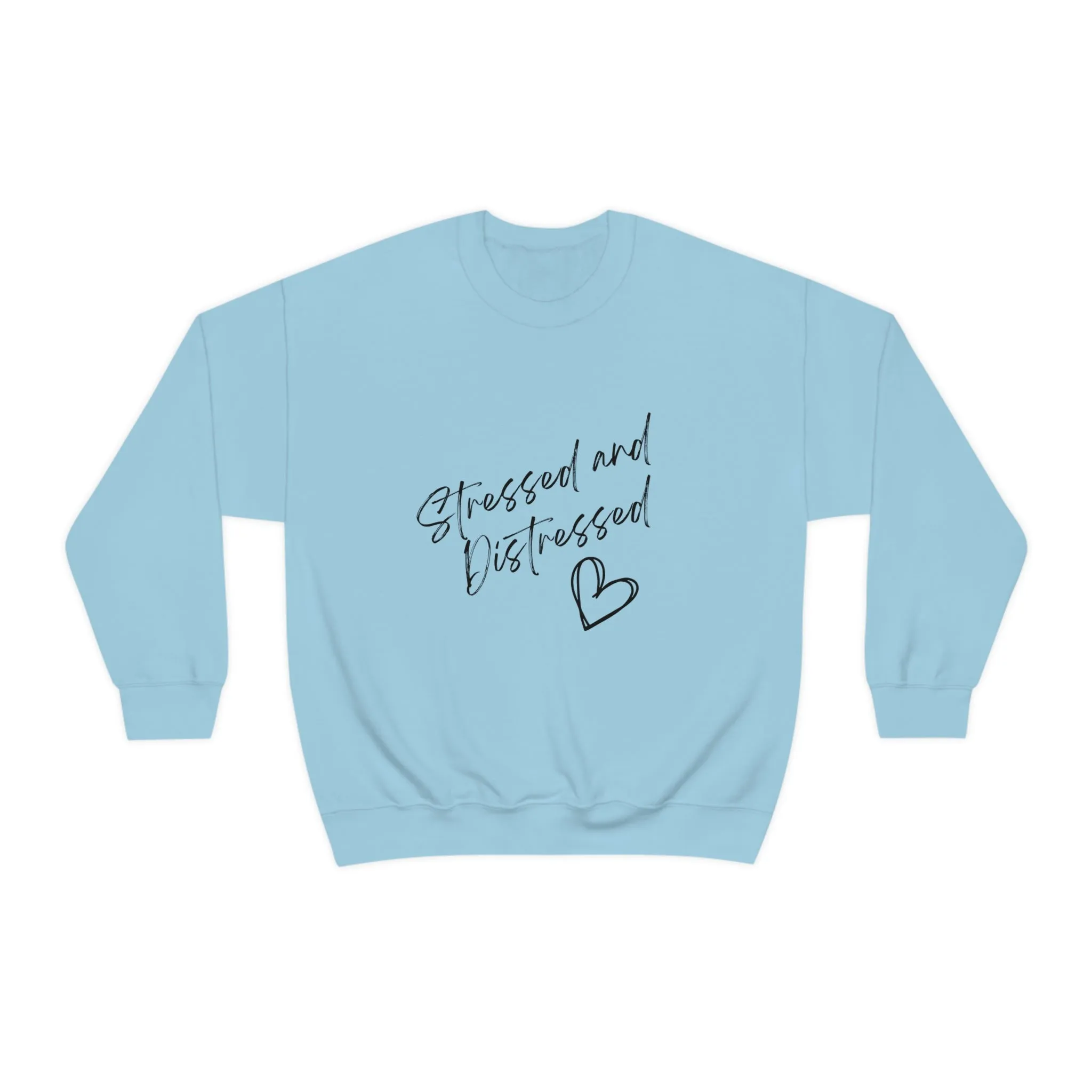 Stressed and Distressed Crewneck Sweatshirt (Light Colors)