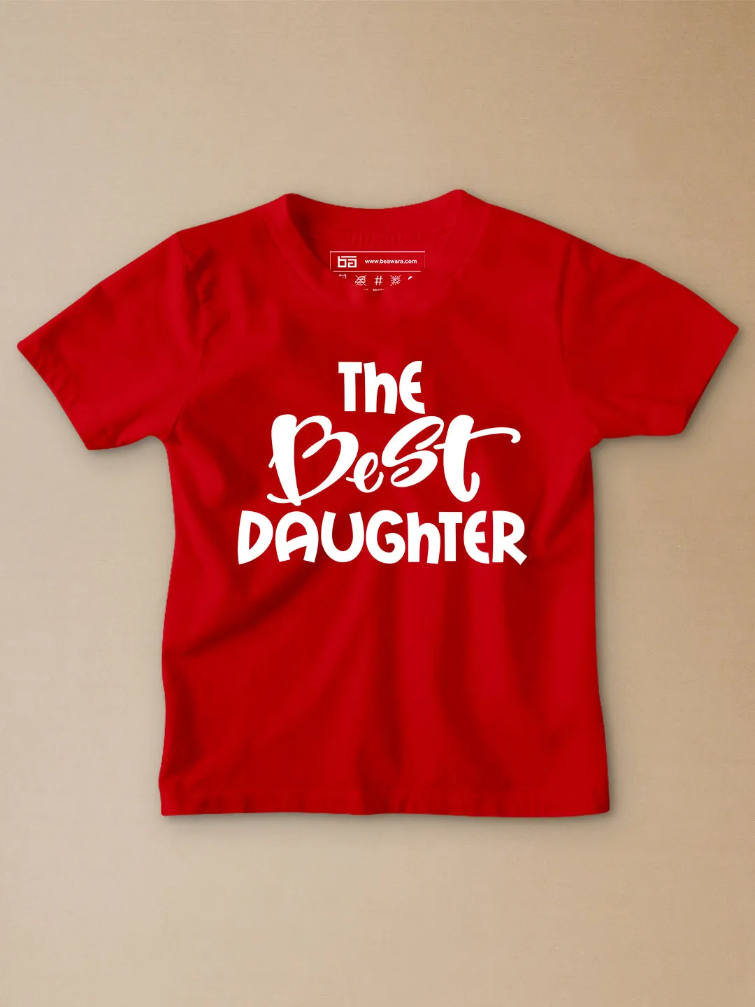 The Best Daughter Kids T-Shirt